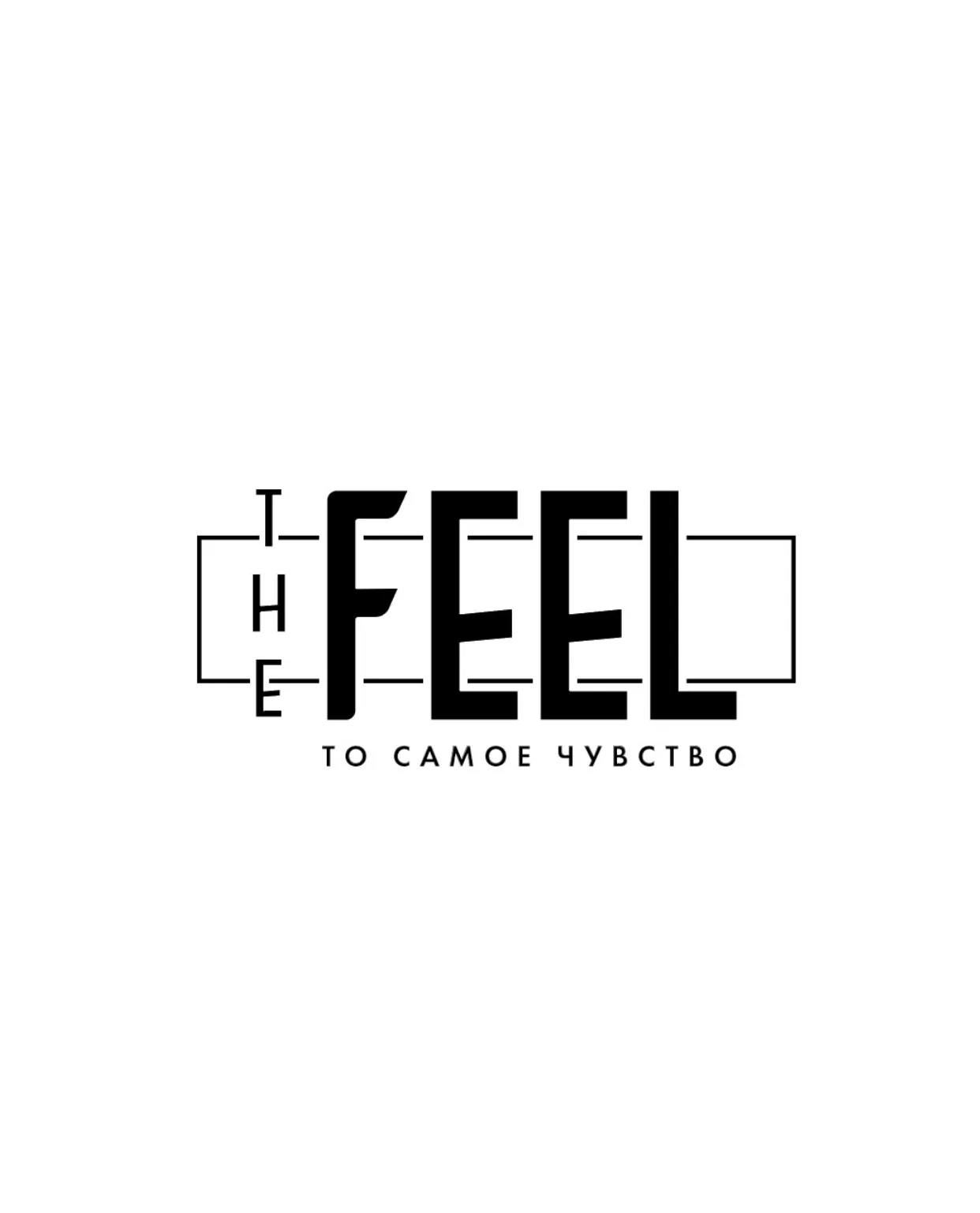 The feel